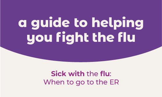 Sick with the flu: When to go to the ER